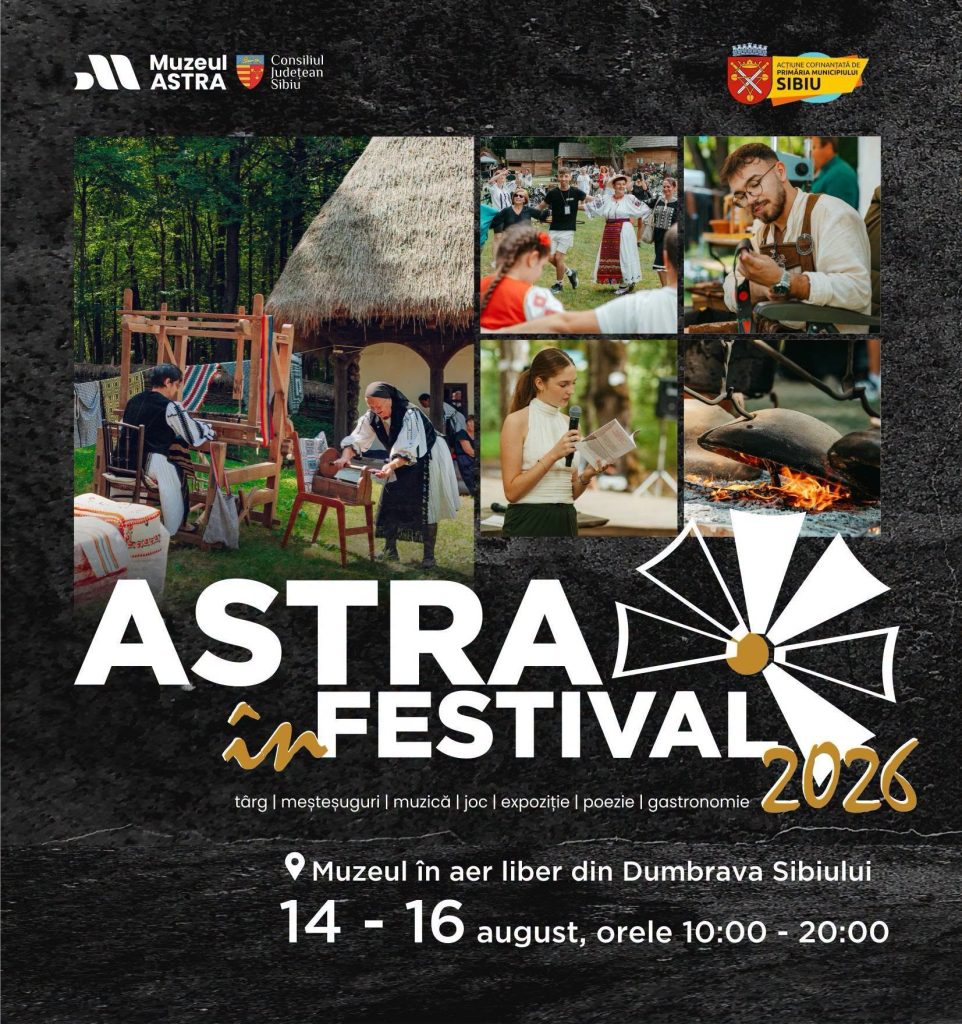 ASTRA în Festival 2026: tradiții, sustenabilitate, muzică, poezie și gastronomie